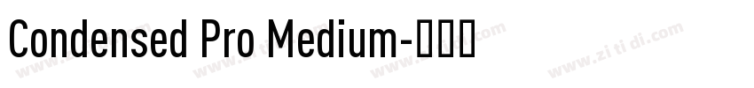 Condensed Pro Medium字体转换
